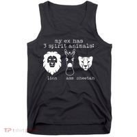 My Ex Has Three Spirit Animals Lion Ass Cheetah Tank Top thumb 0