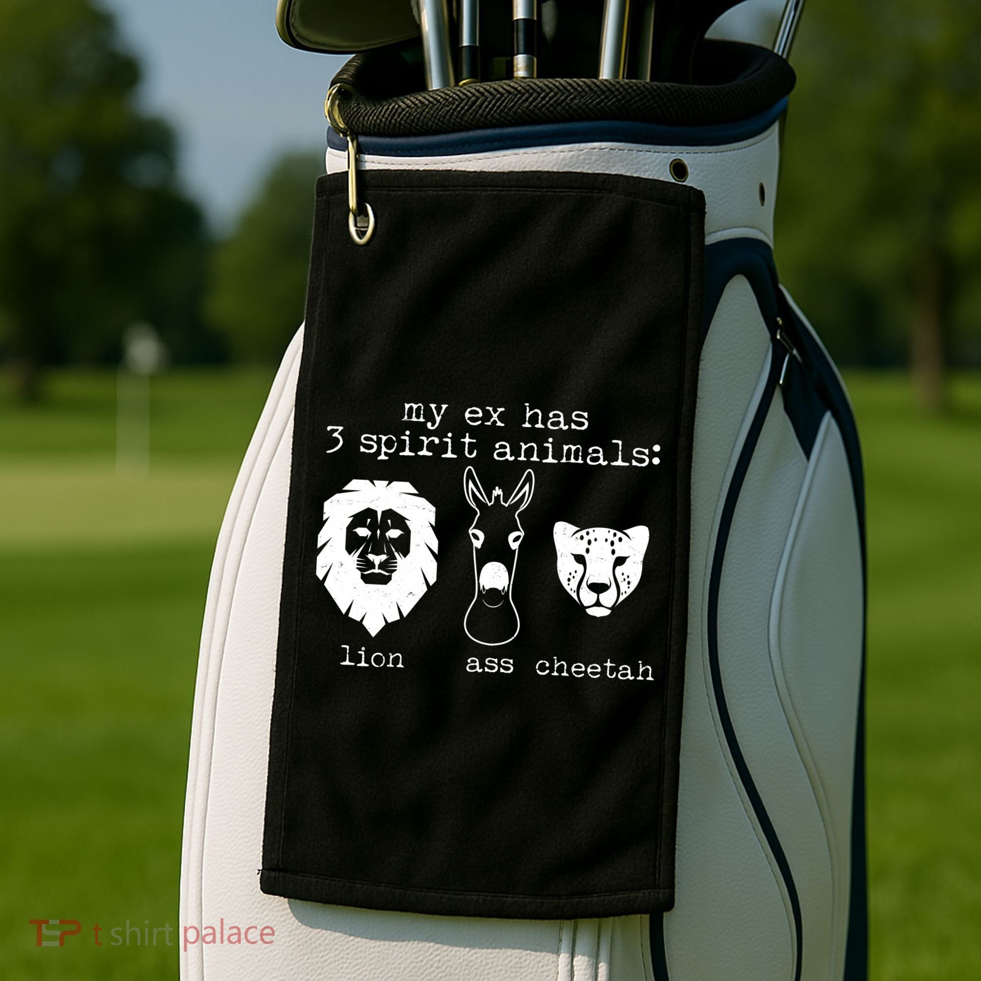 My Ex Has Three Spirit Animals Lion Ass Cheetah Golf Towel