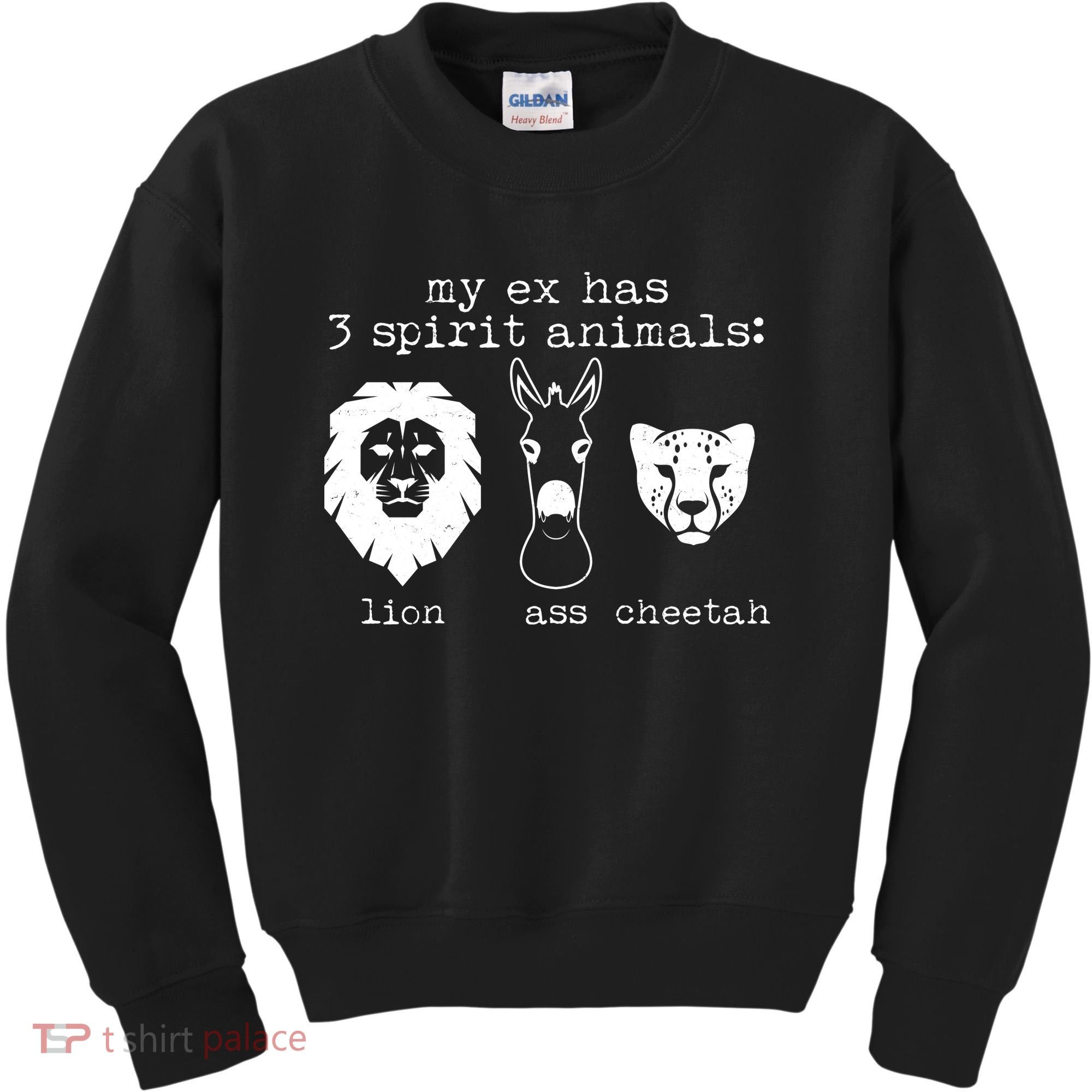 My Ex Has Three Spirit Animals Lion Ass Cheetah Kids Sweatshirt