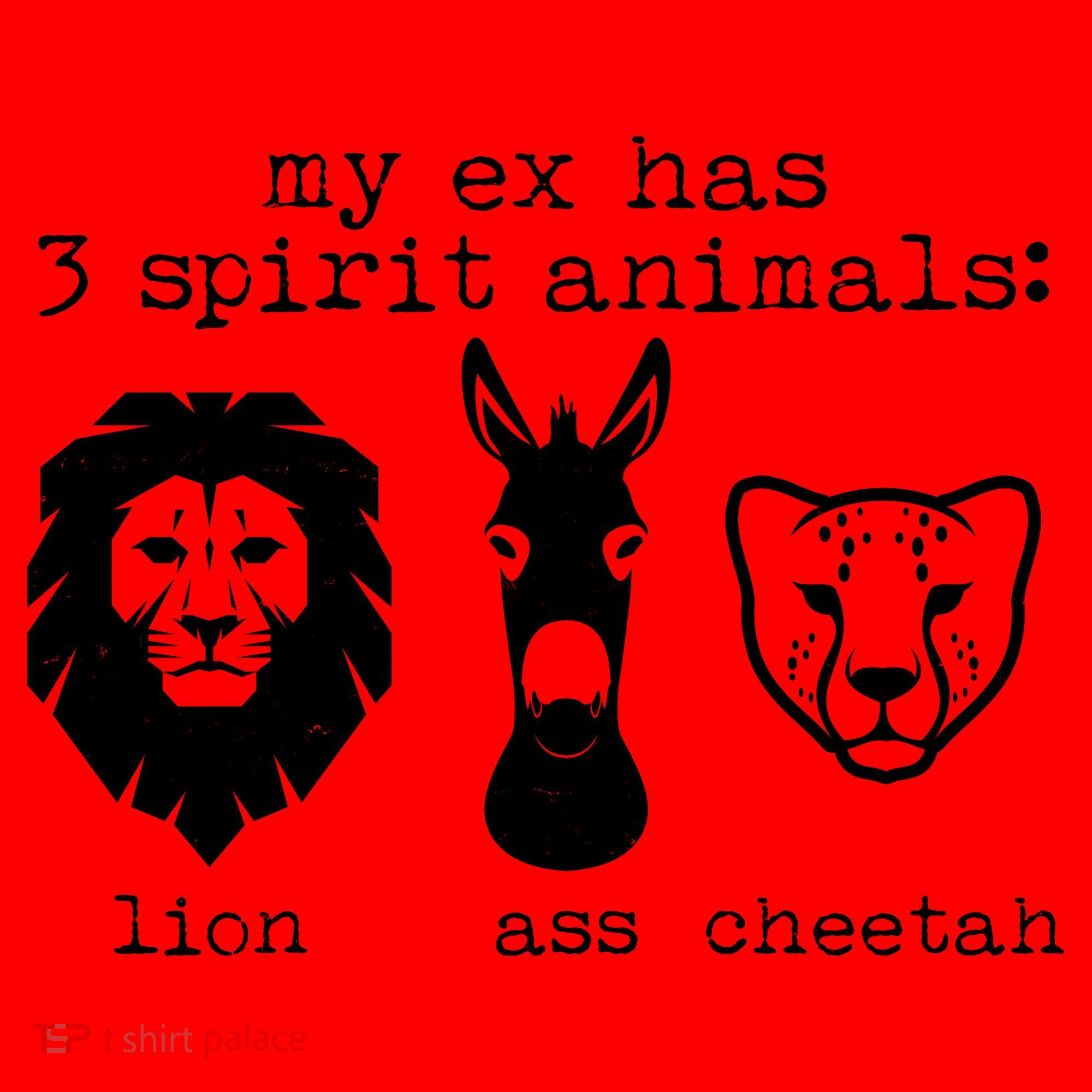 My Ex Has Three Spirit Animals Lion Ass Cheetah Santa Hat