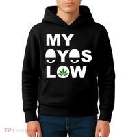 My Eyes Low Smoke Weed High Life Kids Hoodie thumb 4