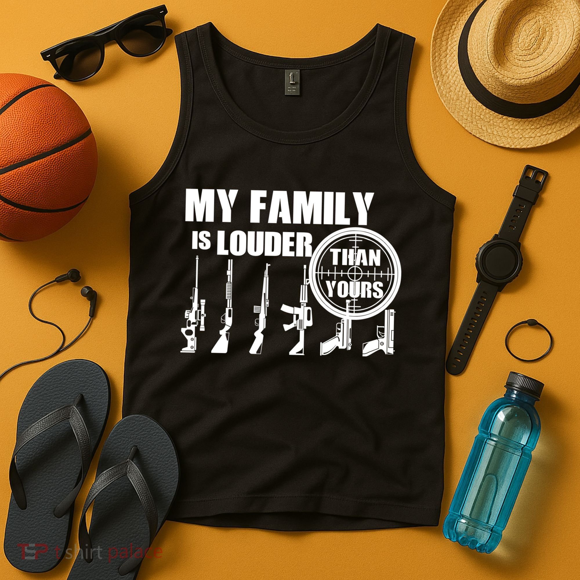My Family Is Louder Than Yours Tank Top