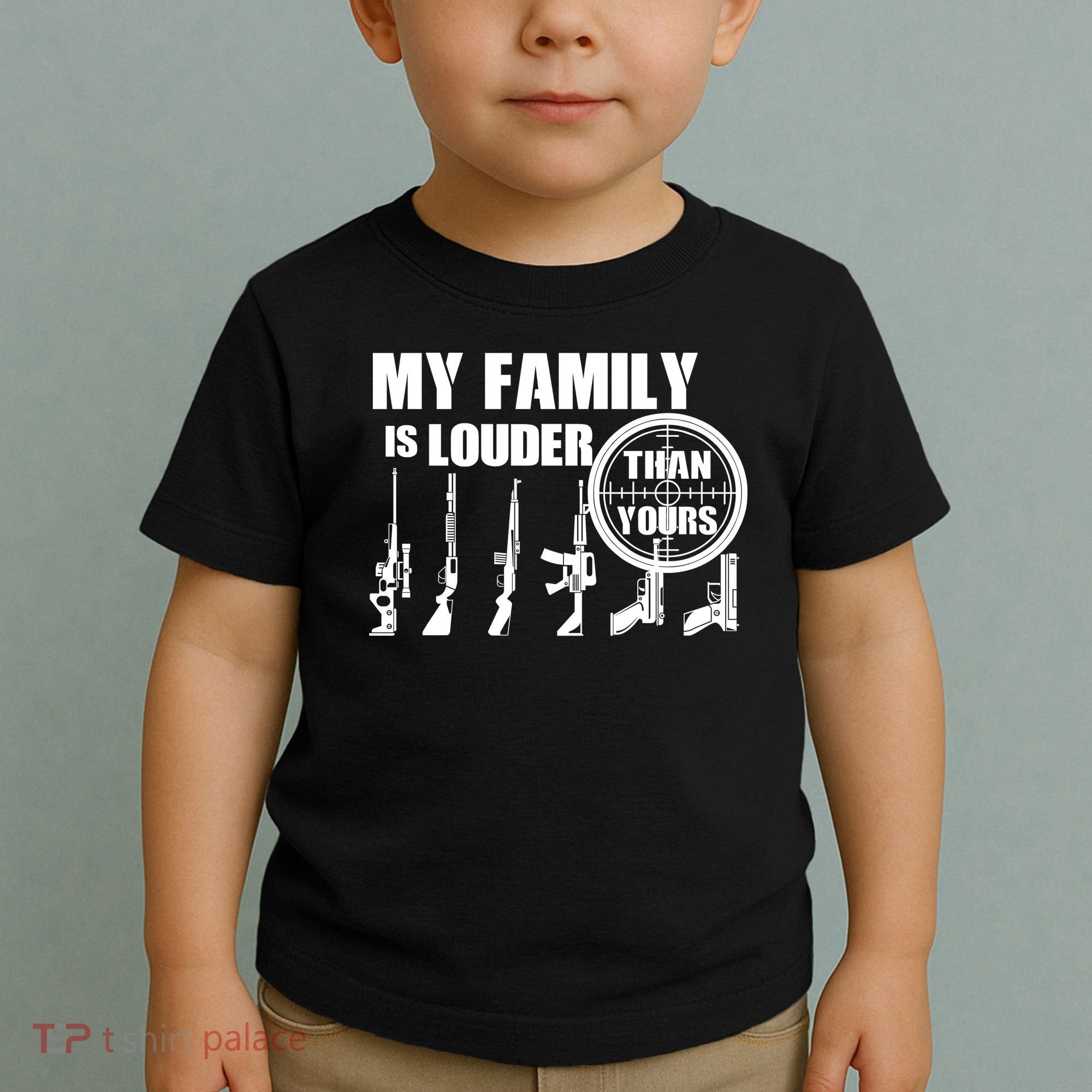 My Family Is Louder Than Yours Toddler T-Shirt