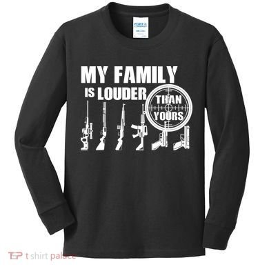 My Family Is Louder Than Yours Kids Long Sleeve Shirt