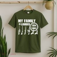 My Family Is Louder Than Yours T-Shirt thumb 2