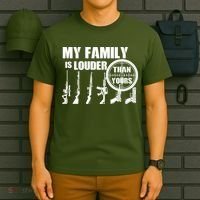 My Family Is Louder Than Yours T-Shirt thumb 6