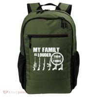 My Family Is Louder Than Yours Backpack thumb 0