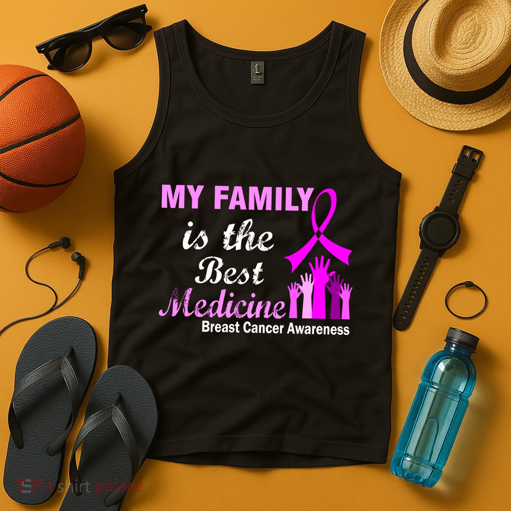 My Family Is The Best Medicine Breast Cancer Awareness Tank Top