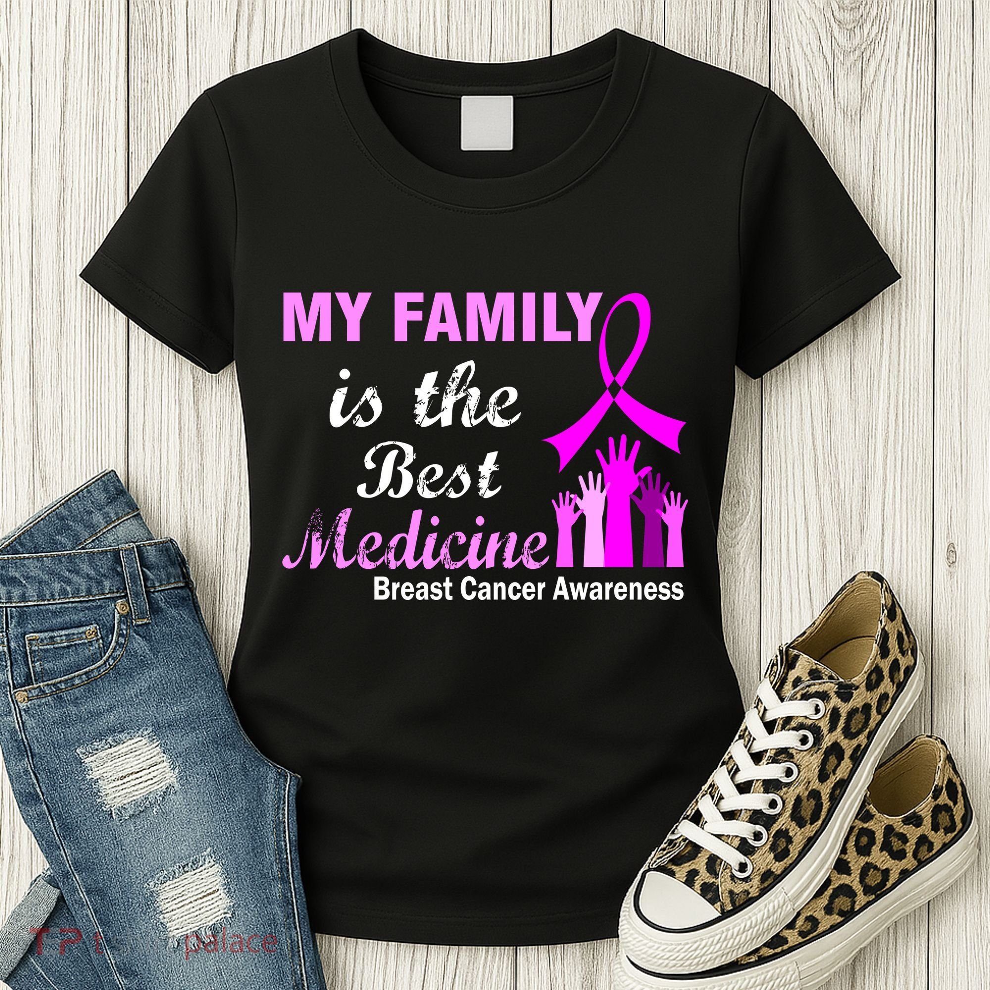 My Family Is The Best Medicine Breast Cancer Awareness Women's T-Shirt