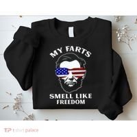 My Farts Smell Like Freedom Abraham Lincoln Sweatshirt thumb 2