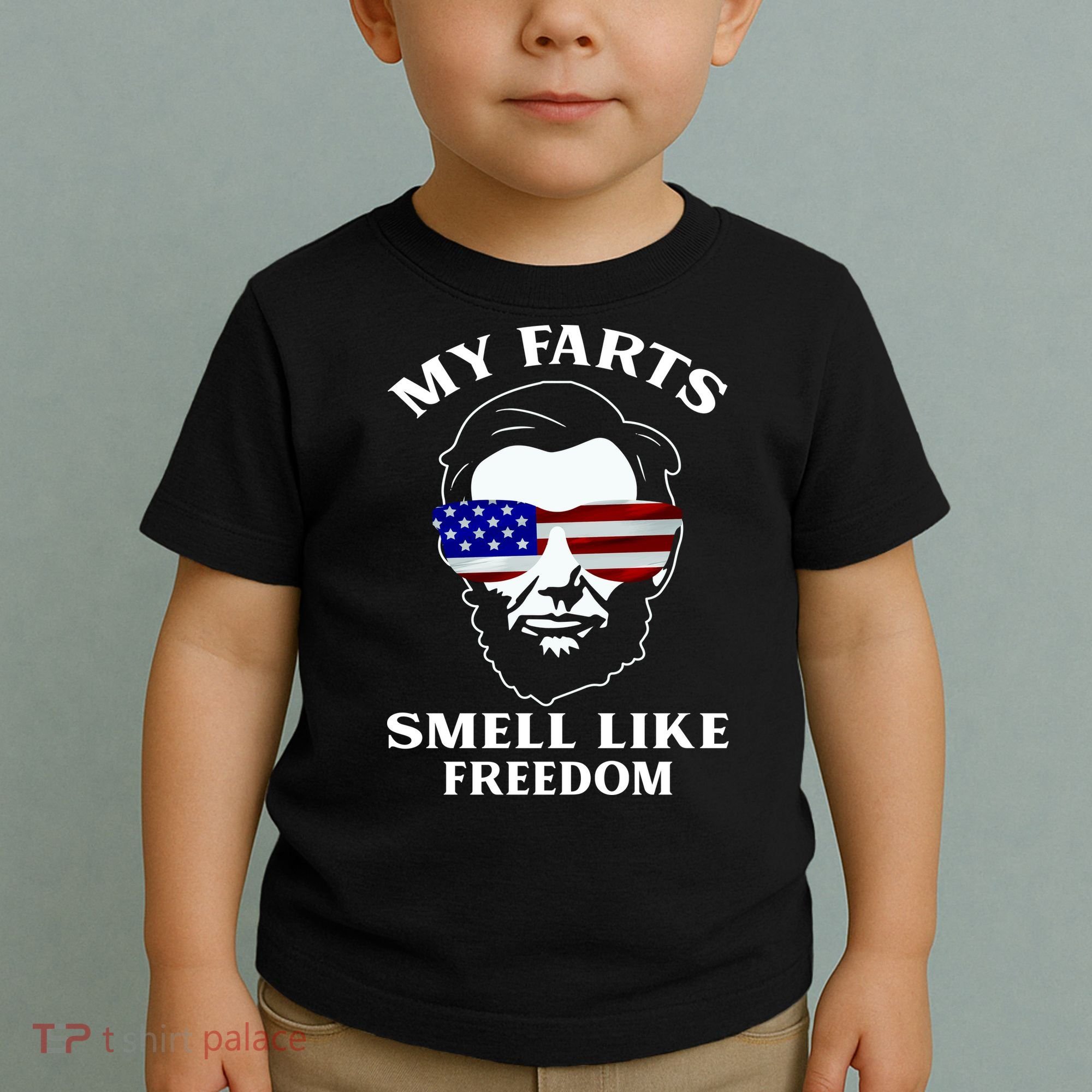 My Farts Smell Like Freedom Abraham Lincoln Toddler T-Shirt