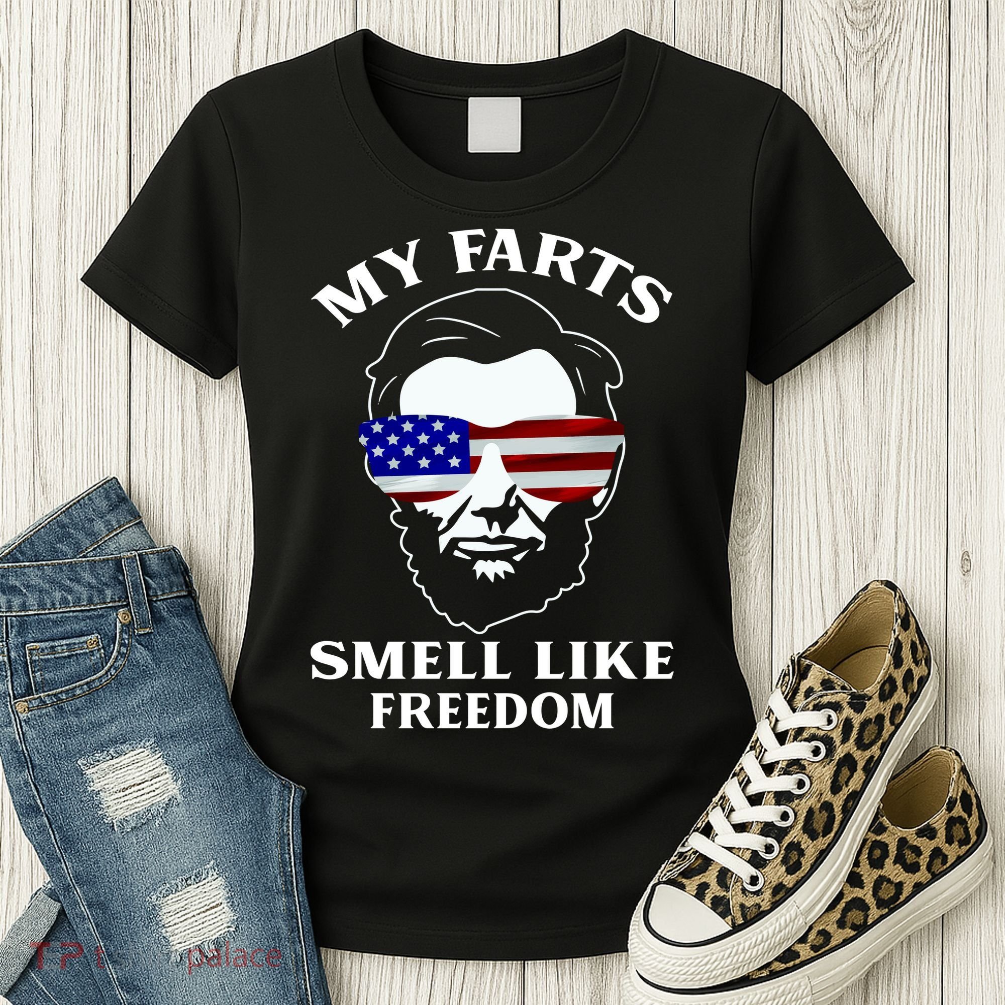 My Farts Smell Like Freedom Abraham Lincoln Women's T-Shirt