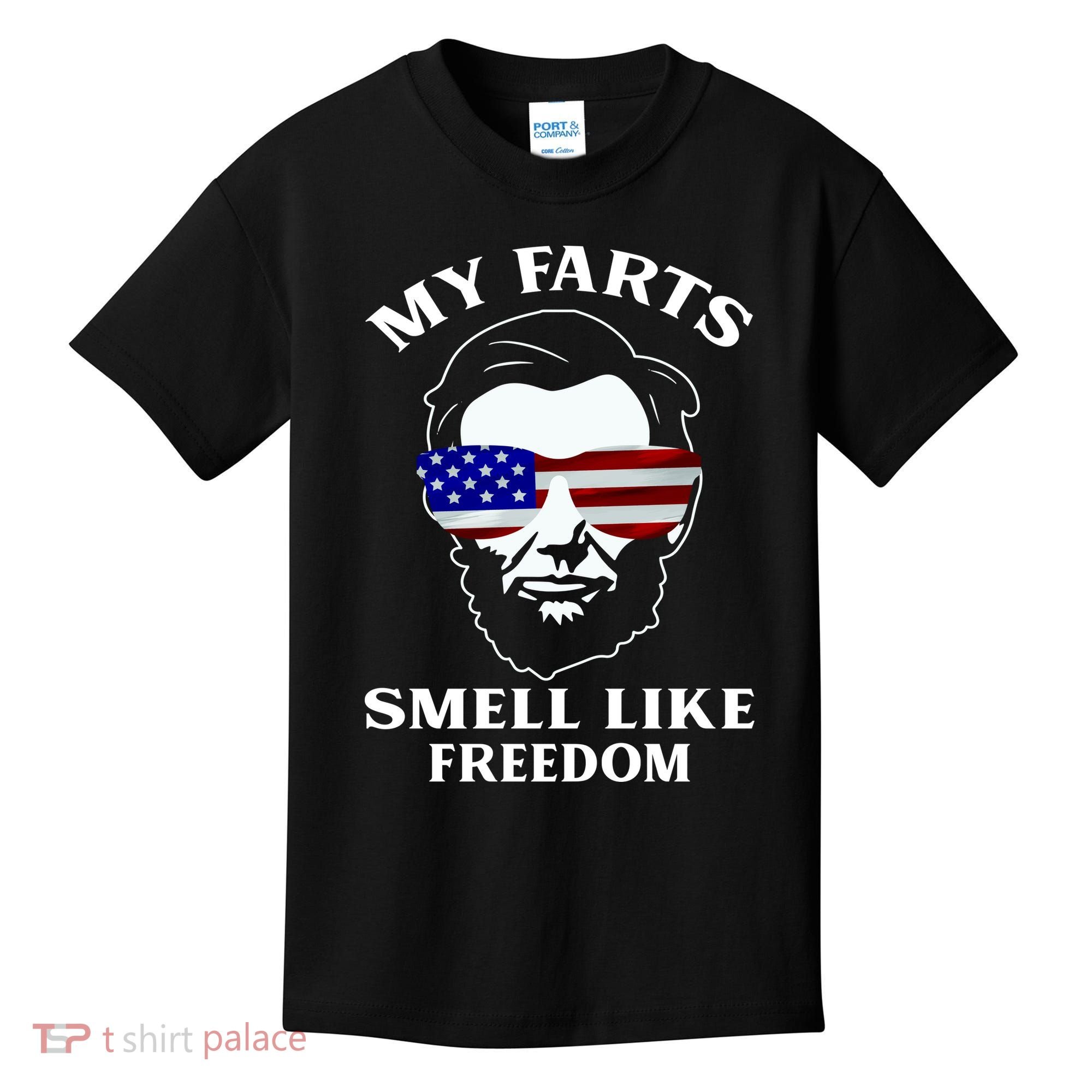 My Farts Smell Like Freedom Abraham Lincoln Kids T-Shirt