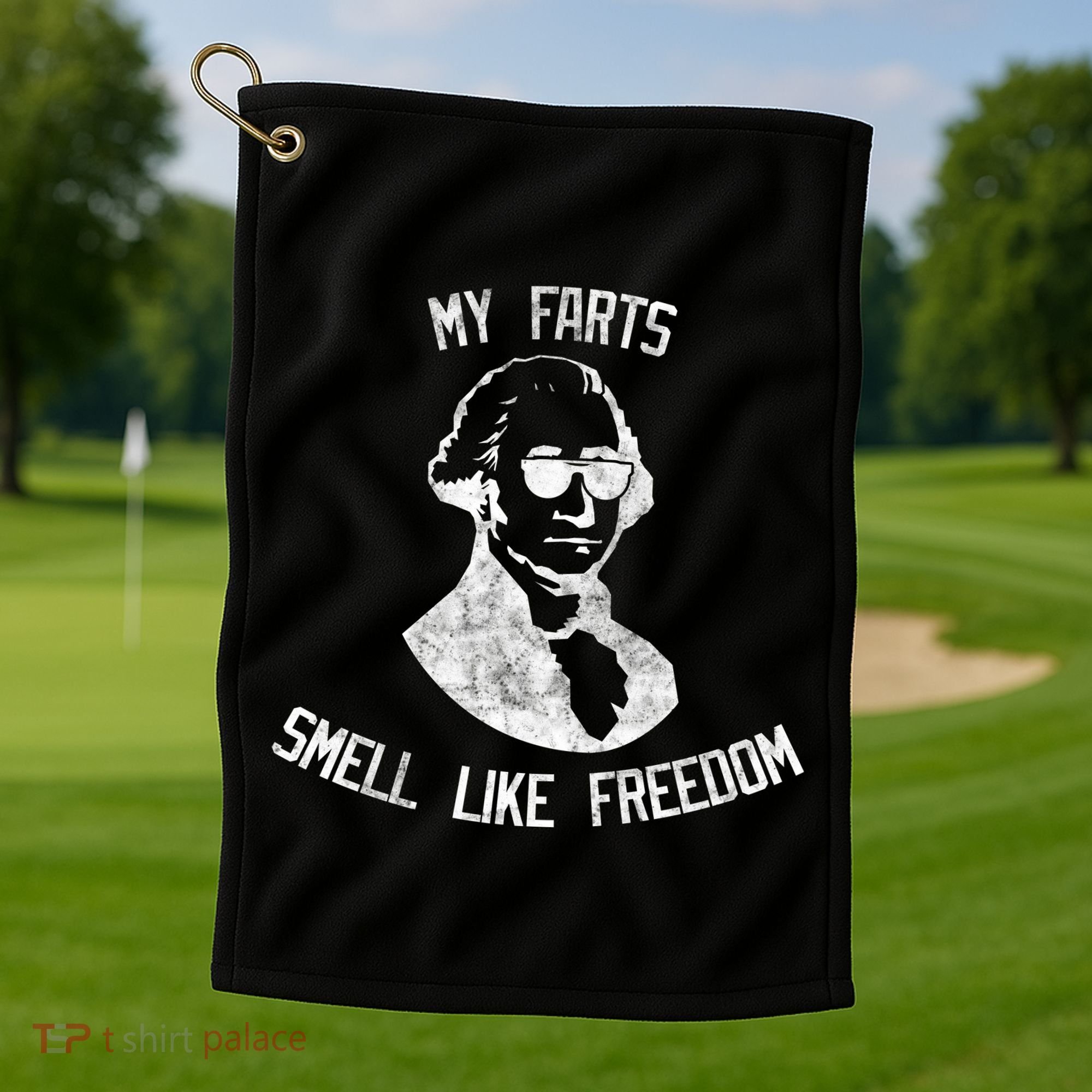 My Farts Smell Like Freedom USA Golf Towel
