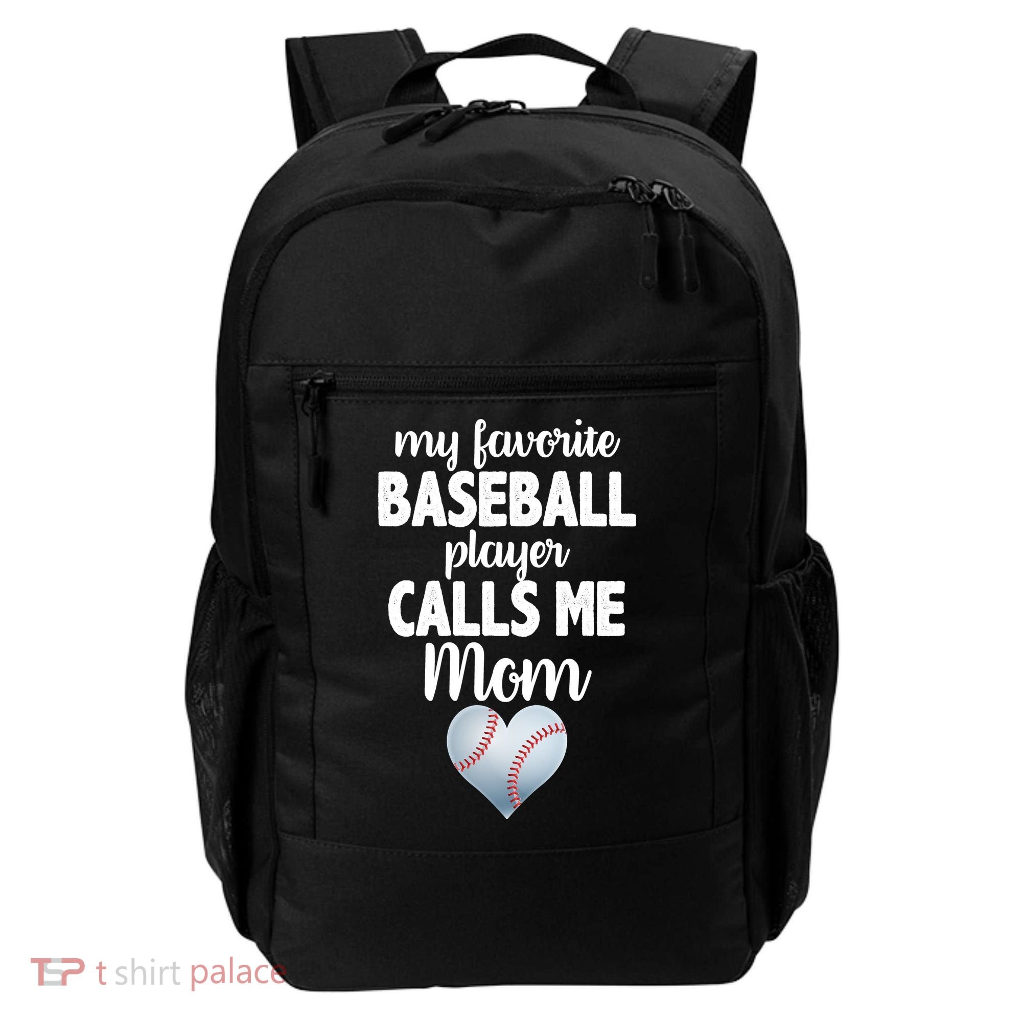 My Favorite Baseball Player Calls Me Mom Backpack