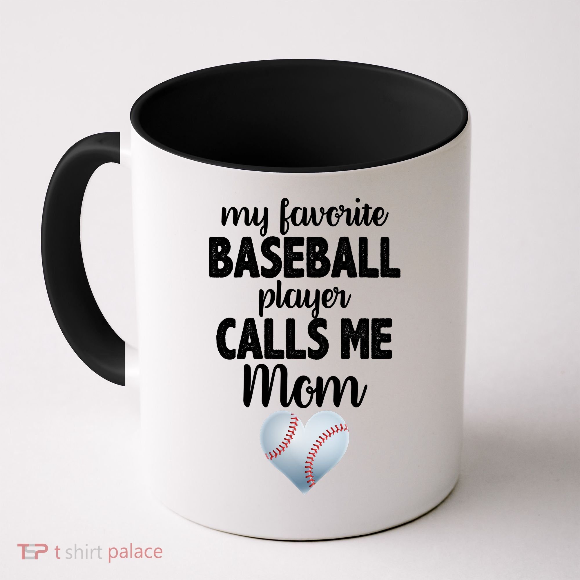 My Favorite Baseball Player Calls Me Mom Coffee Mug