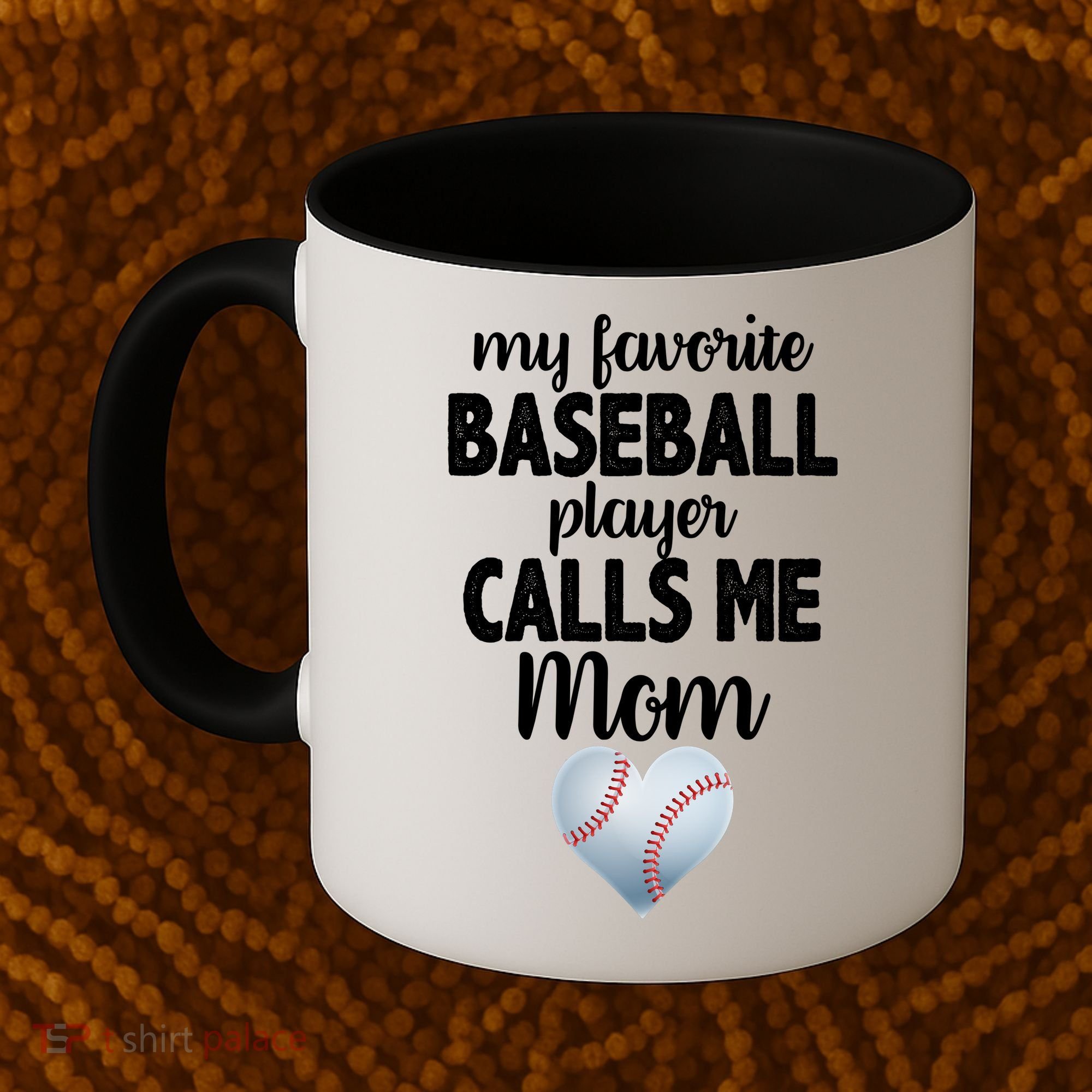 My Favorite Baseball Player Calls Me Mom Coffee Mug
