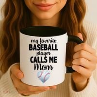 My Favorite Baseball Player Calls Me Mom Coffee Mug thumb 3