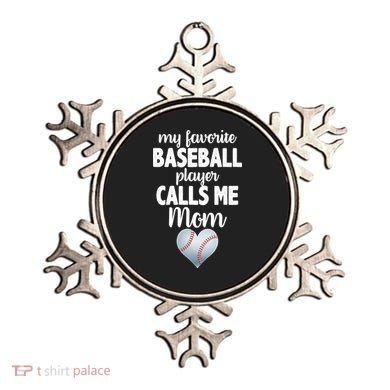 My Favorite Baseball Player Calls Me Mom Ornament