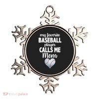 My Favorite Baseball Player Calls Me Mom Ornament thumb 0
