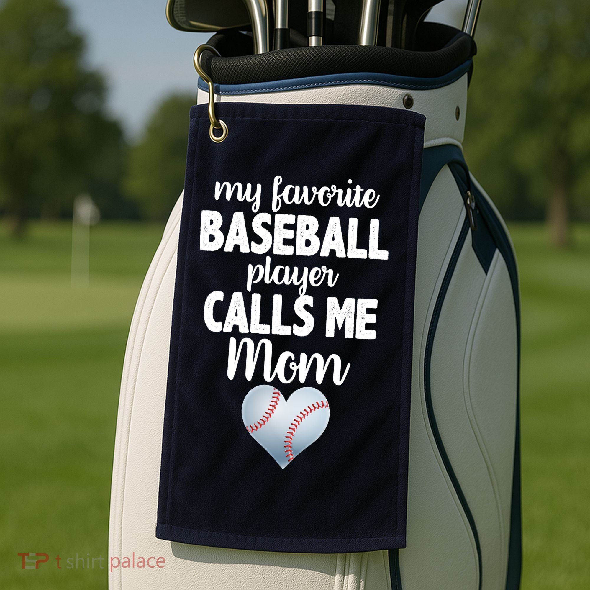 My Favorite Baseball Player Calls Me Mom Golf Towel