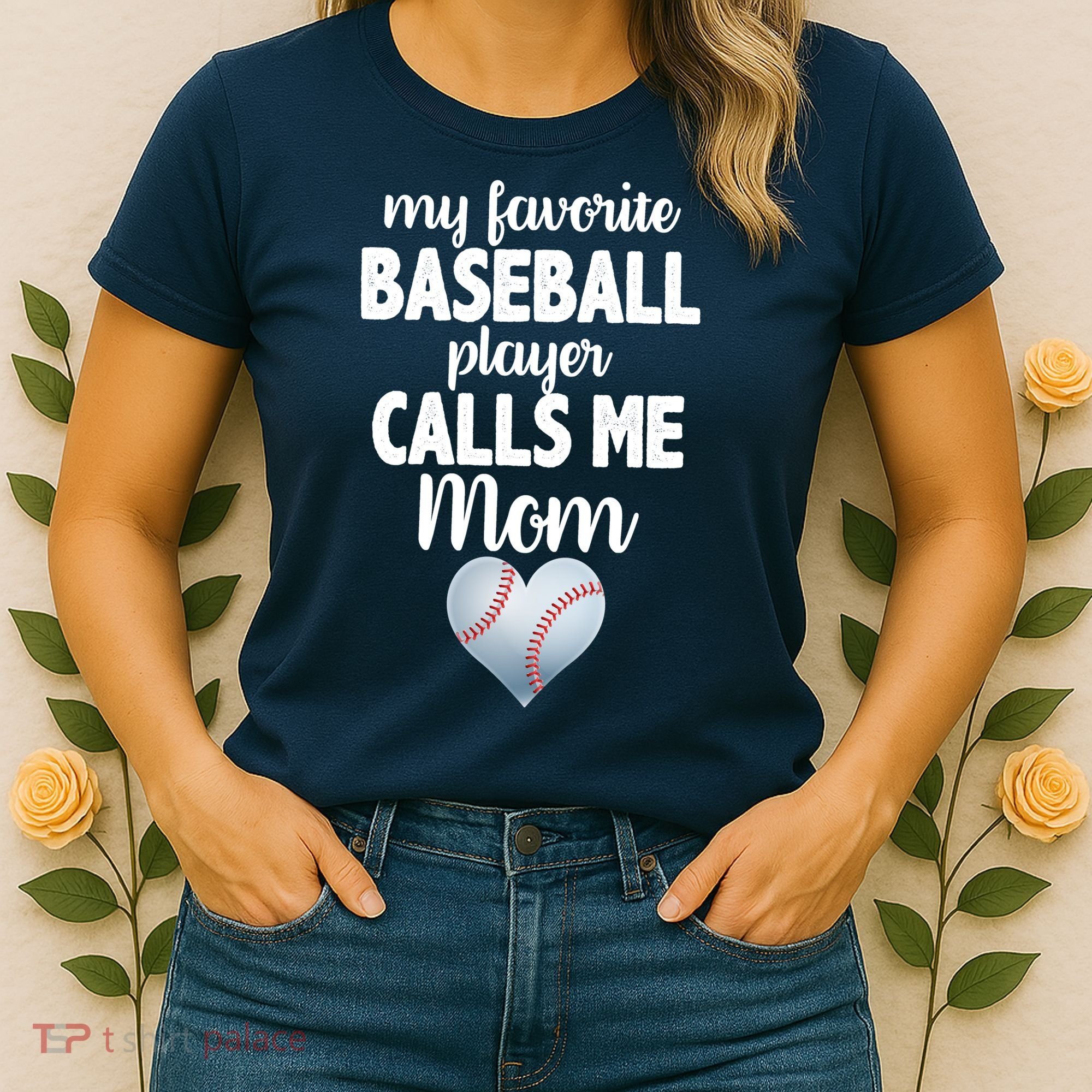 My Favorite Baseball Player Calls Me Mom Women's T-Shirt
