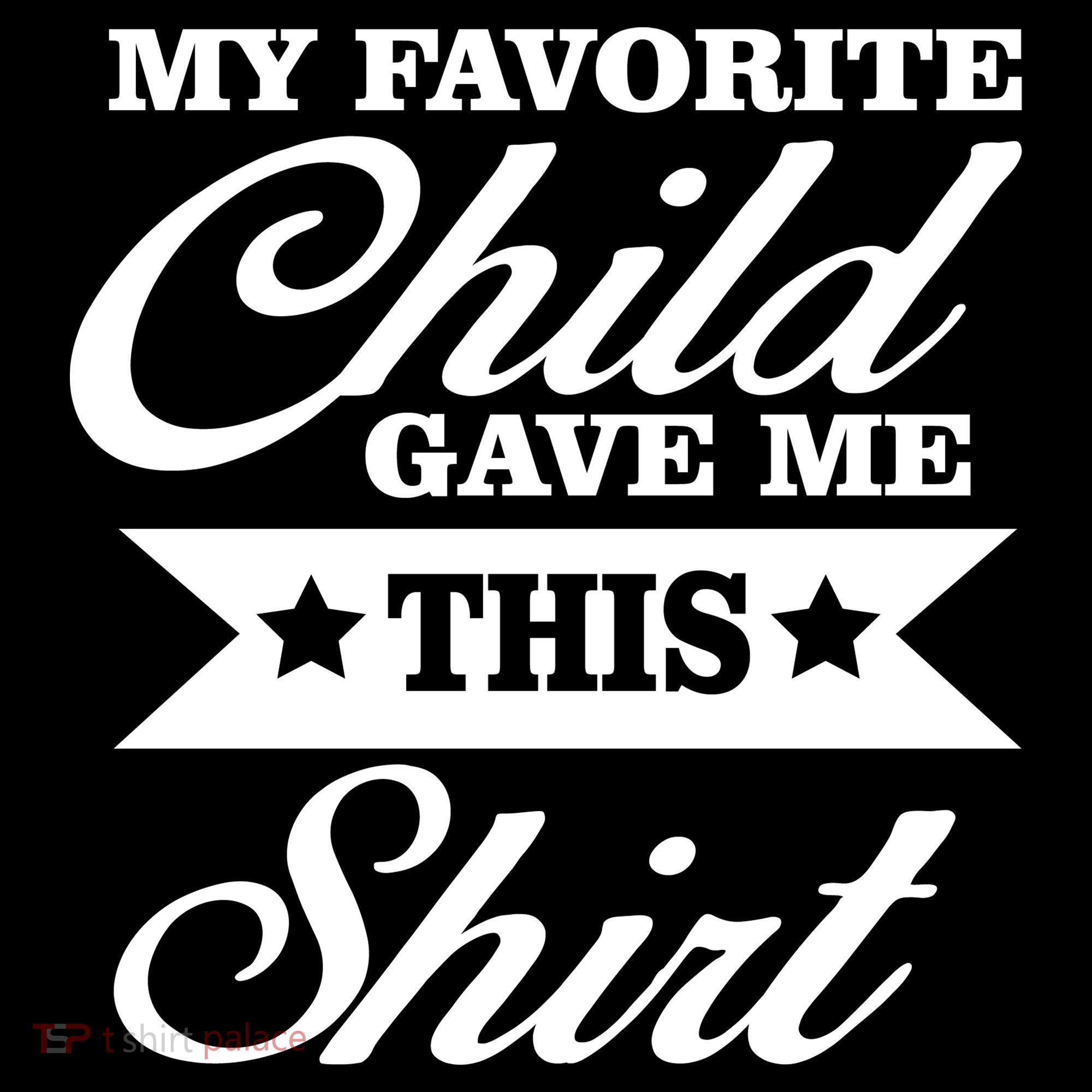 My Favorite Child Gave Me This Toddler Hoodie