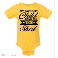 My Favorite Child Gave Me This Baby Bodysuit thumb 0