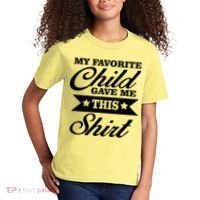 My Favorite Child Gave Me This Kids T-Shirt thumb 2
