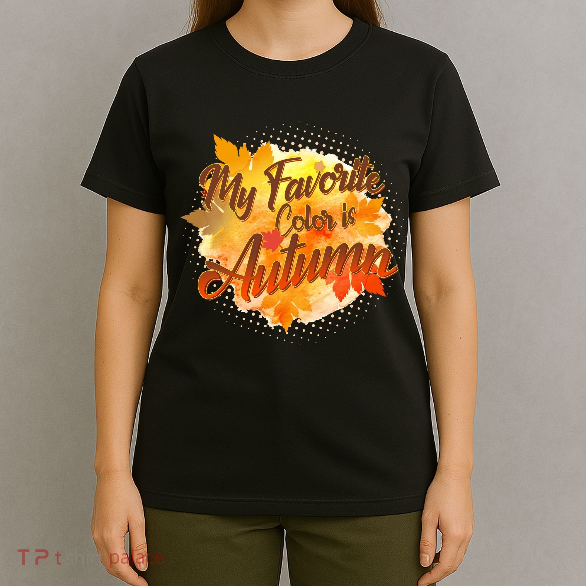 My Favorite Color Is Autumn T-Shirt