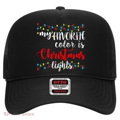 My Favorite Color Is Christmas Lights Hat