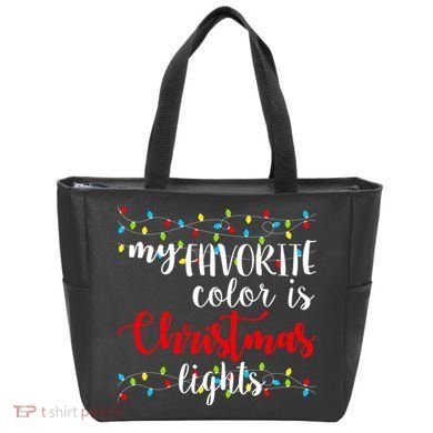 My Favorite Color Is Christmas Lights Tote Bag