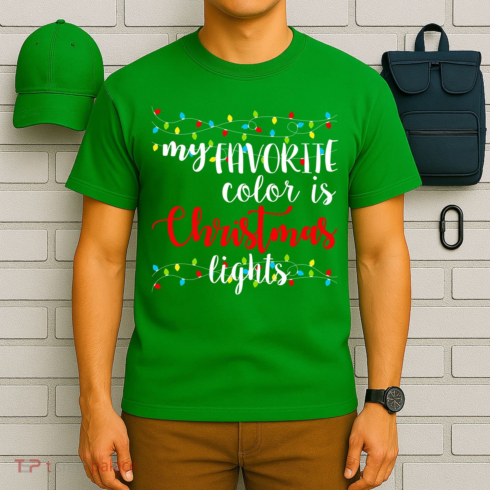 My Favorite Color Is Christmas Lights T-Shirt