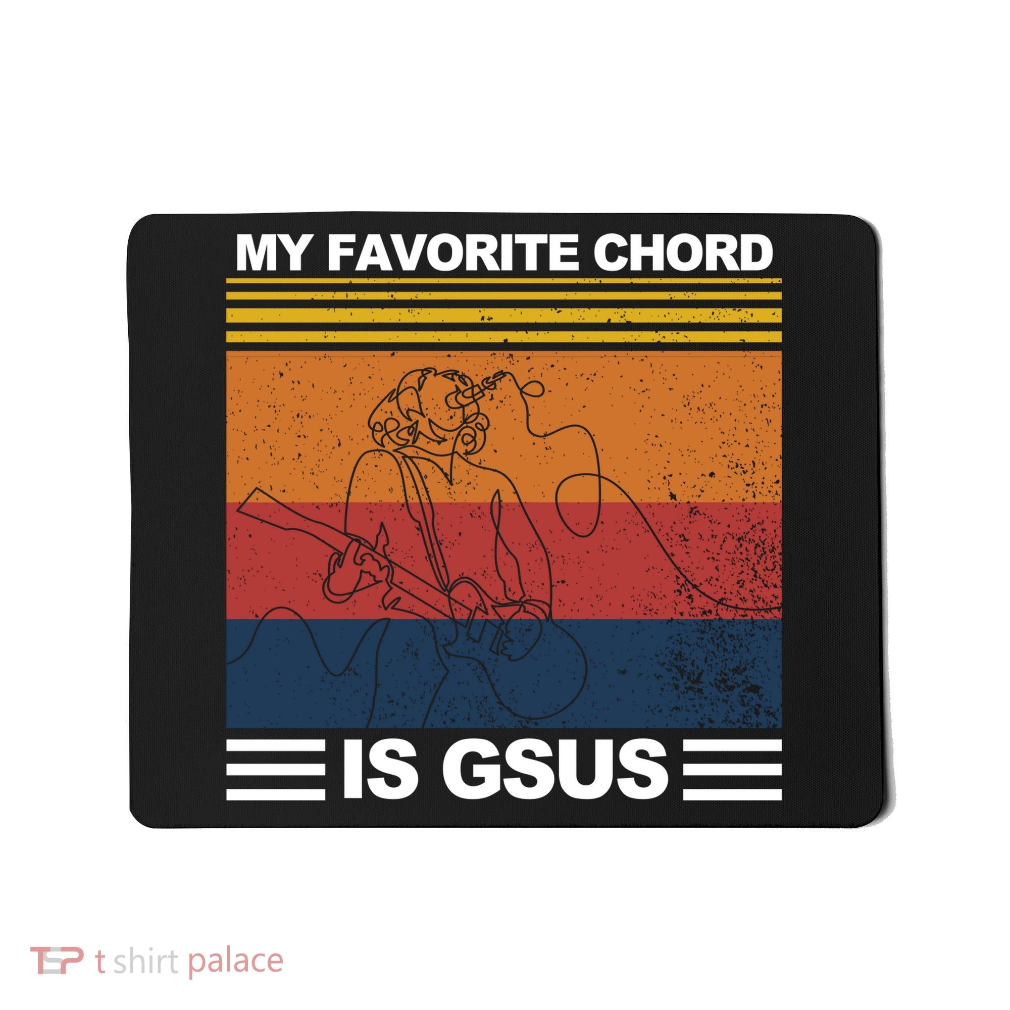 My Favorite Cord Is Gsus Mousepad