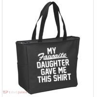 My Favorite Daughter Gave Me This Shirt Tote Bag thumb 2