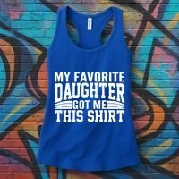 My Favorite Daughter Got Me This Women's Tank Top thumb 3