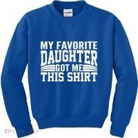 My Favorite Daughter Got Me This Kids Sweatshirt thumb 0