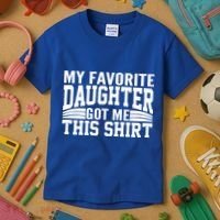 My Favorite Daughter Got Me This Kids T-Shirt thumb 3