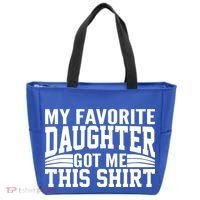 My Favorite Daughter Got Me This Tote Bag thumb 0