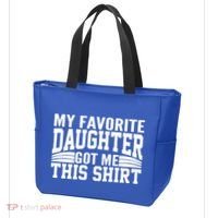 My Favorite Daughter Got Me This Tote Bag thumb 3
