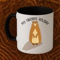 My Favorite Holiday Groundhog Day Coffee Mug thumb 2