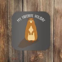My Favorite Holiday Groundhog Day Coaster thumb 0