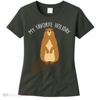 My Favorite Holiday Groundhog Day Women's T-Shirt thumb 0