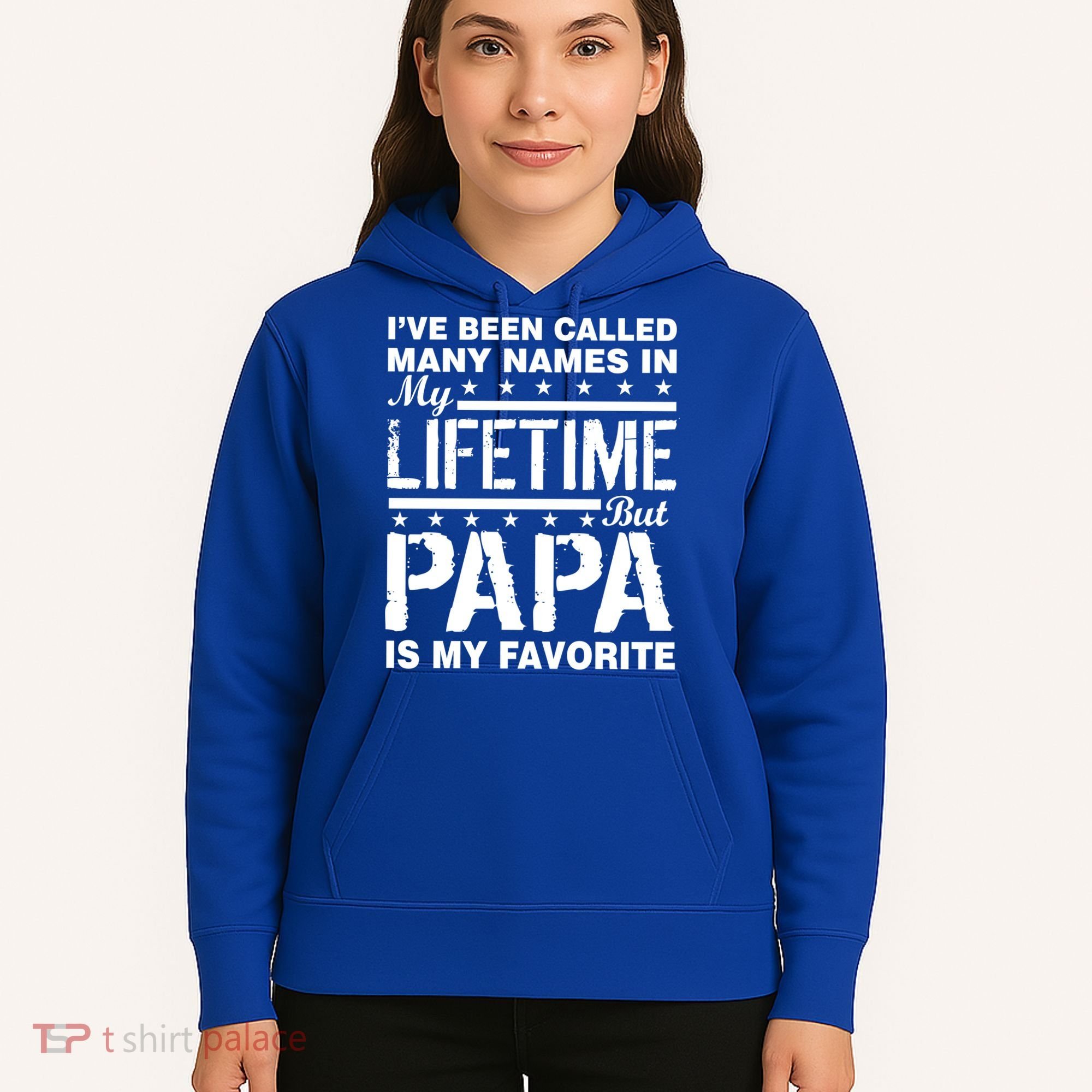 My Favorite Name Is Papa Hoodie