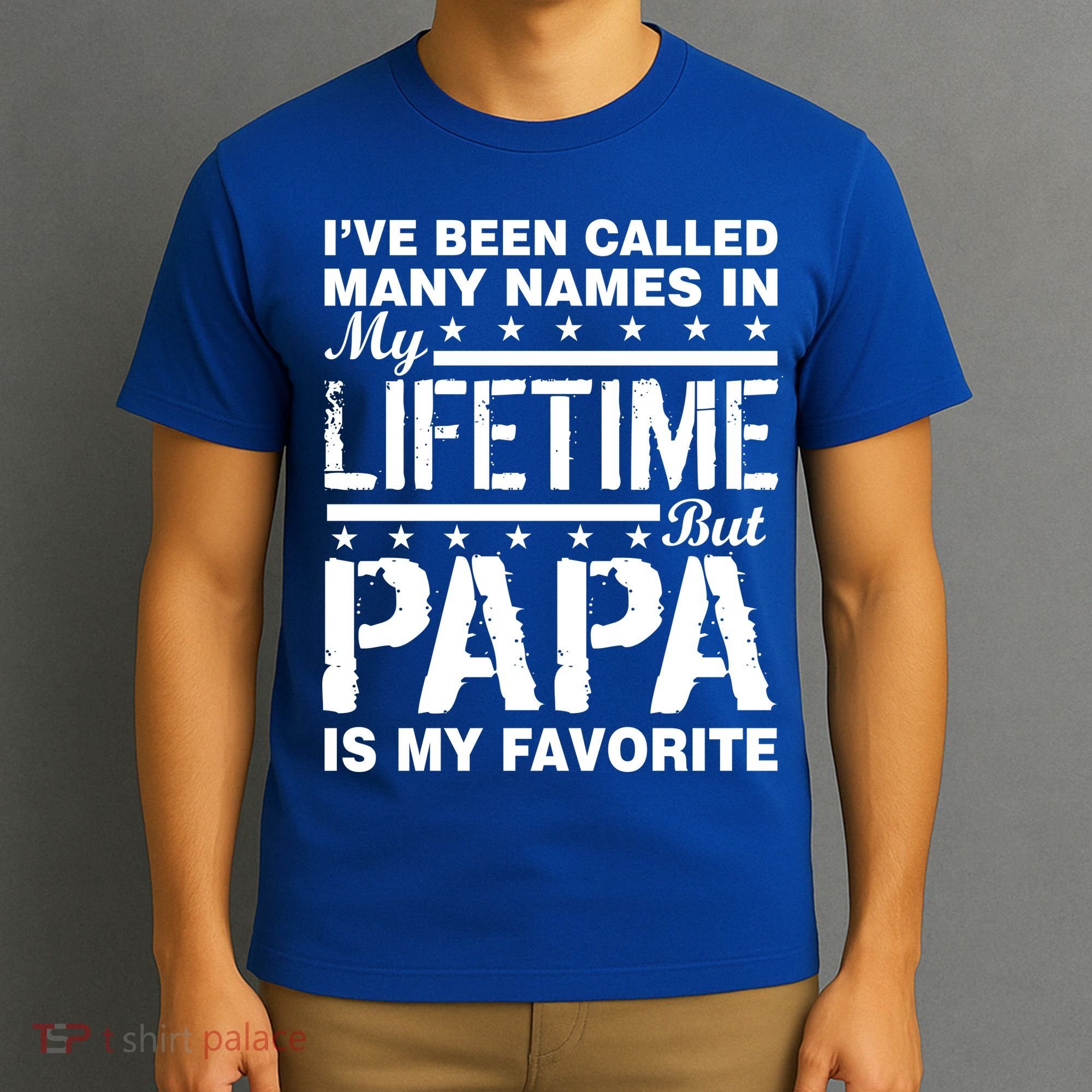 My Favorite Name Is Papa T-Shirt