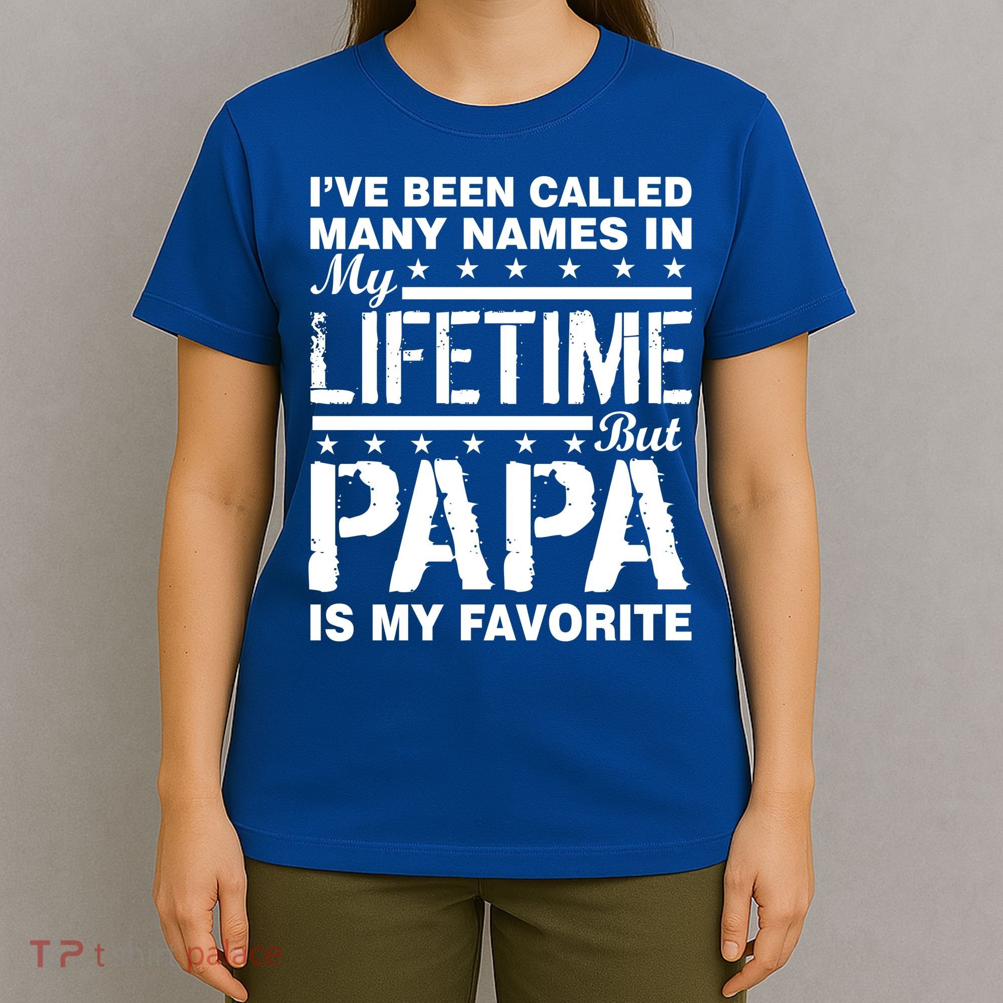My Favorite Name Is Papa T-Shirt