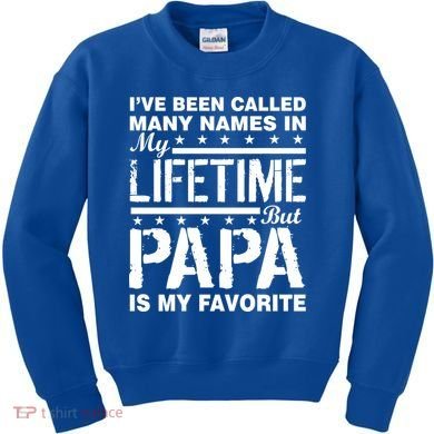 My Favorite Name Is Papa Kids Sweatshirt