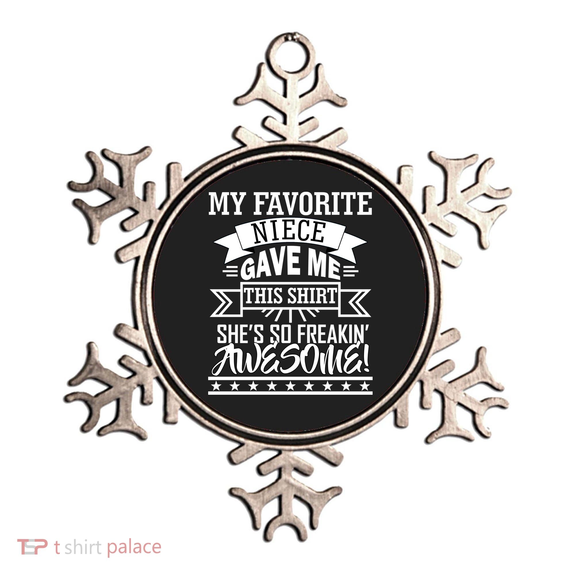 My Favorite Niece Gave Me This Ornament