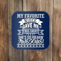 My Favorite Niece Gave Me This Coaster thumb 0