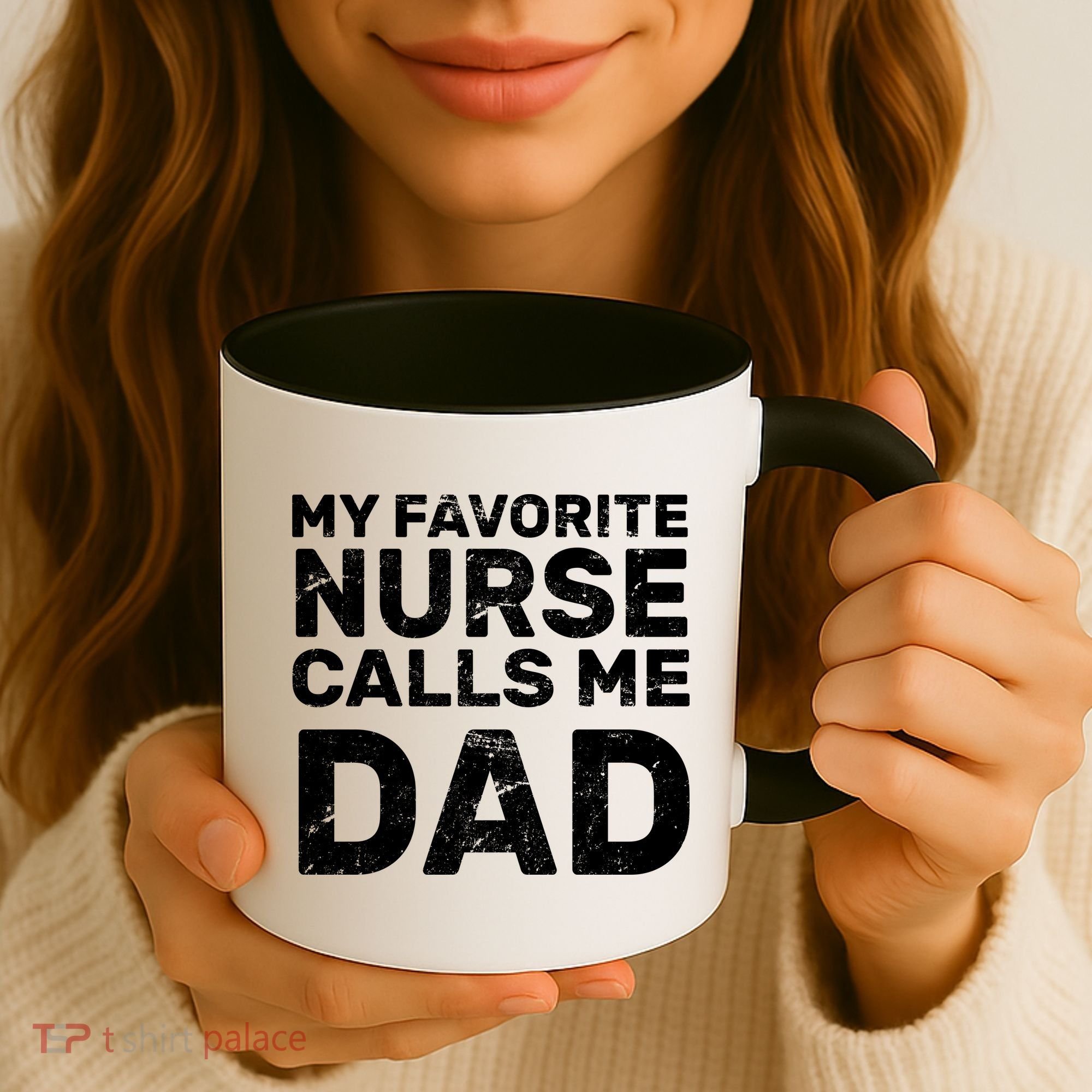 My Favorite Nurse Call Me Dad Coffee Mug